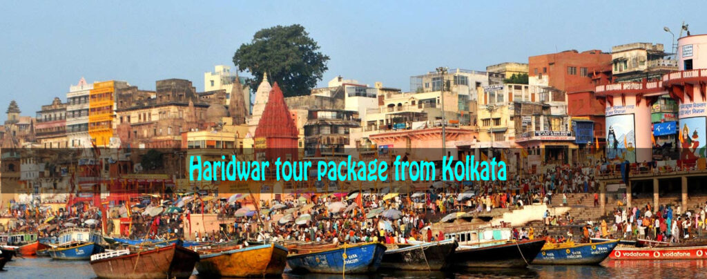 Haridwar tour package from Kolkata