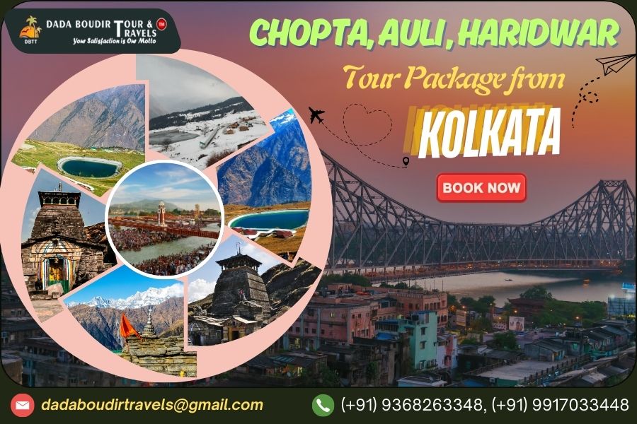 Chopta Auli Haridwar Tour Package from Kolkata