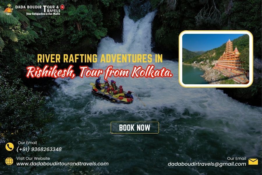 River Rafting Adventures in Rishikesh Tour from Kolkata